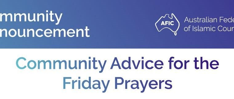 AFIC Community Announcement: Advice for the Friday Prayers