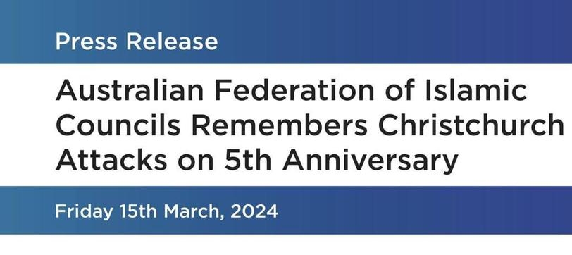 AFIC Press Release: In Memory of Christchurch Attack 5th Anniversary