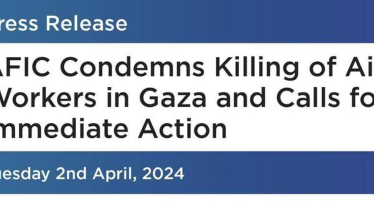 AFIC Press Release: Condemning killing of Aid Workers in Gaza