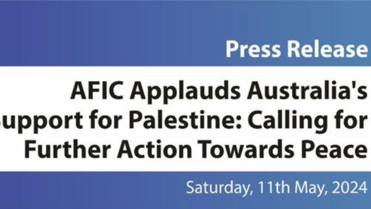 AFIC Applauds Australia’s Support for Palestine